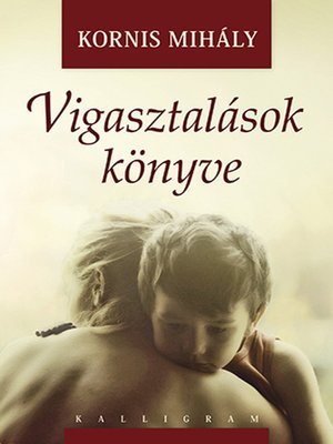 cover image of Vigasztalások könyve